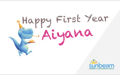Aiyana celebrated 1 year of living with Sunbeam Community & Developmental Services.