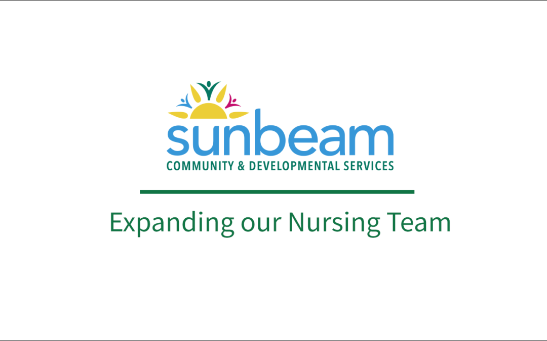 Expanding our Nursing Team at Sunbeam