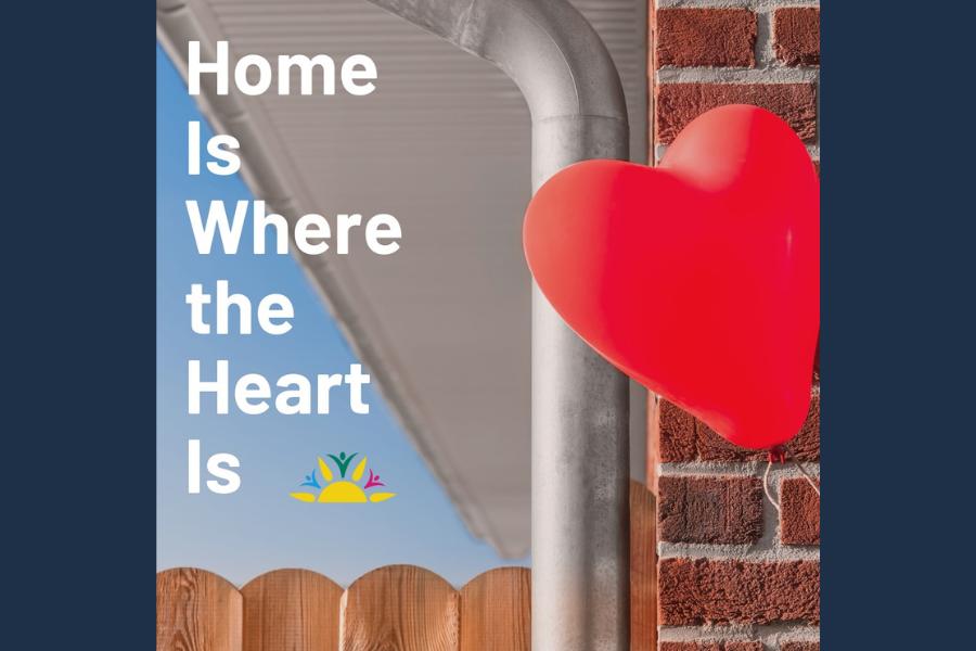 The Heart of Home – Sunbeam Community & Developmental Services