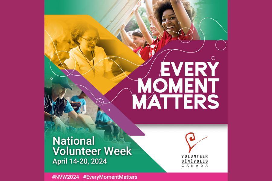 Every Moment Matters National Volunteer Week April 14-20, 2024 #NVW2024 #EveryMomentMatters