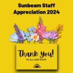 Sunbeam Staff Appreciation 2024 Thank you!