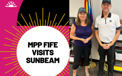 MPP Fife Visits Sunbeam!