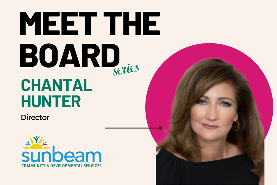 Meet the Board! Chantal Hunter, director at Sunbeam