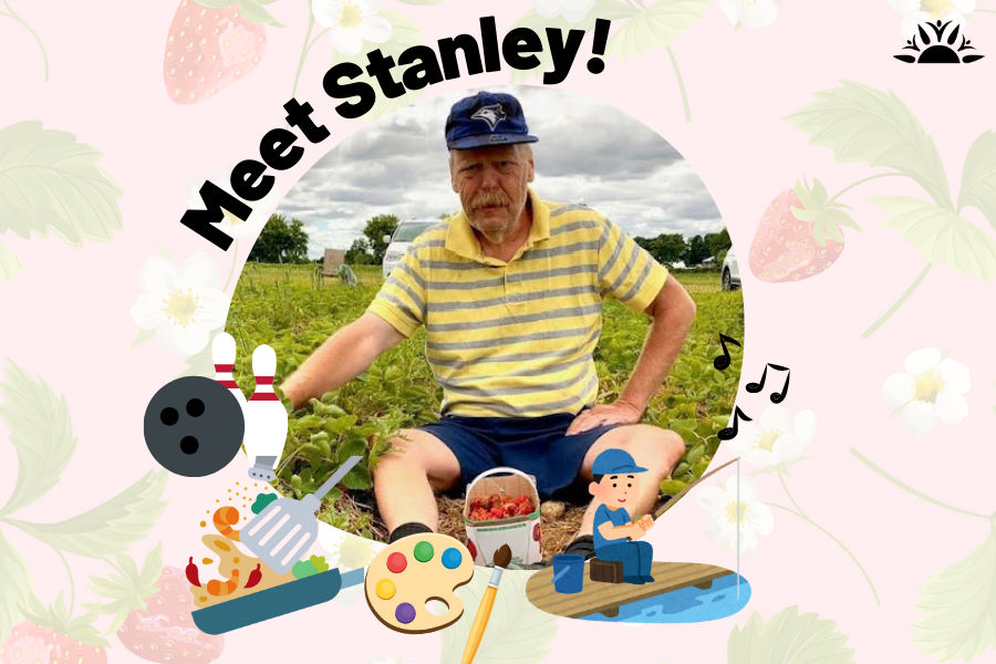 Meet Stanley! Photo of Stanley sitting in a strawberry patch wearing a yellow collared t-shirt with light grey horizontal stripes, navy blue shorts and a navy blue Blue Jays hat with the white bird logo on the front Image icons of a frying pan, bowling ball and pins, paint pallet and brush, man fishing and music notes