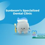 Sky blue background with wavy translucent white designs across page. Sunbeam Specialized Dental Clinic is in white writing in the top middle of the page. Picture of a cartoon tooth with eyes and a smiling mouth has blue and white toothpaste on its head and it is holding a yellow tooth brush in its hand. Sunbeam Dental Clinic logo is in blue, pink and green writing, text is framed by green toothbrush with a blue heart and Sunbeam yellow, pink and blue sun logo