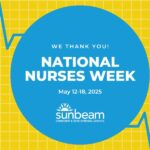 Yellow background with white grid, blue circle, with National Nurses Week and Sunbeam Community and Developmental Services Logo.
