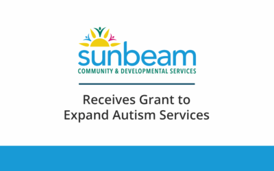 Sunbeam Receives Grant to Expand Autism Services for Local Families