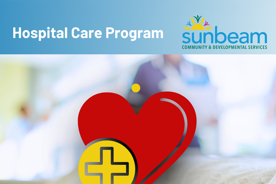 Hospital Care Program – Collaboration and Advocacy